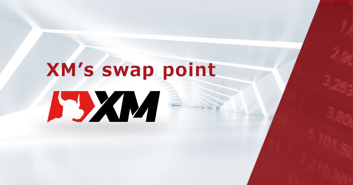 XM's swap point｜XM™